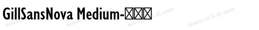 GillSansNova Medium字体转换